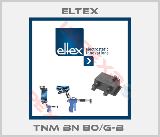 Eltex-TNM BN 80/G-B 