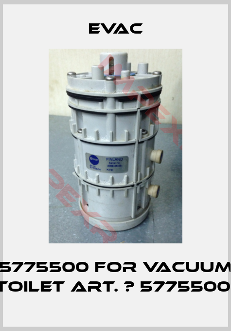 Evac-5775500 for Vacuum toilet Art. № 5775500 