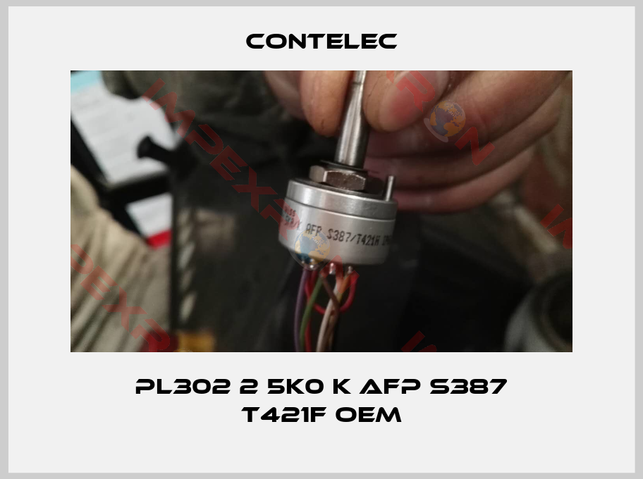 Contelec-PL302 2 5K0 K AFP S387 T421F oem