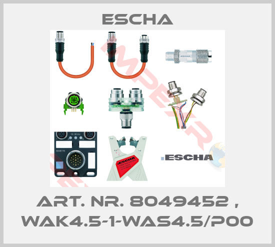 Escha-Art. Nr. 8049452 , WAK4.5-1-WAS4.5/P00