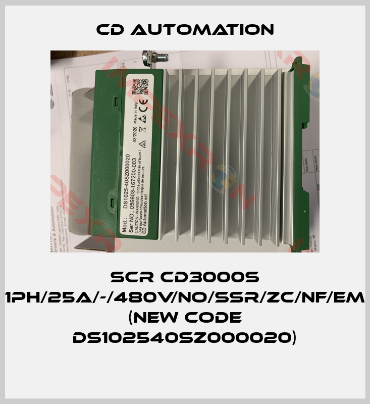 CD AUTOMATION-SCR CD3000S 1PH/25A/-/480V/NO/SSR/ZC/NF/EM  (new code DS102540SZ000020)