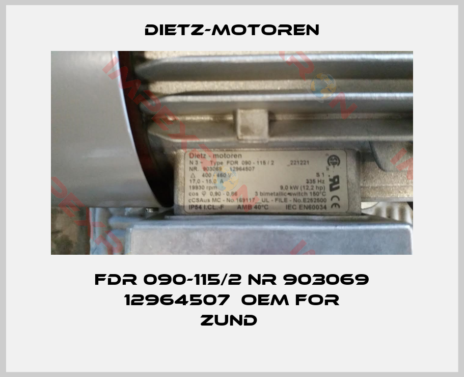 Dietz-Motoren-FDR 090-115/2 NR 903069  12964507  OEM for Zund 