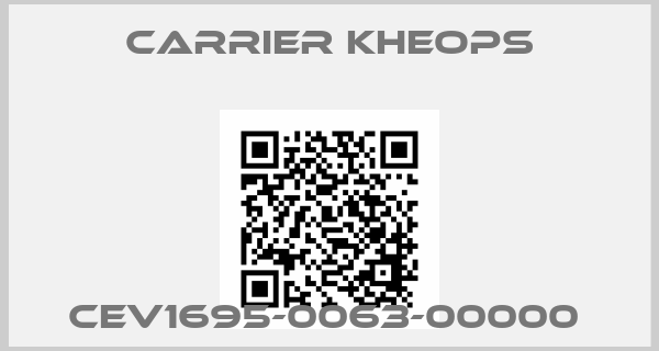 Carrier Kheops-CEV1695-0063-00000 