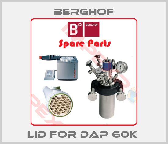 Berghof- Lid for DAP 60K 