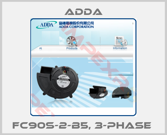 Adda-FC90S-2-B5, 3-PHASE 