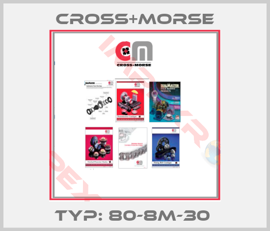 Cross+Morse-Typ: 80-8M-30 