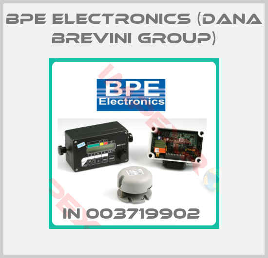 BPE Electronics (Dana Brevini Group)-IN 003719902 