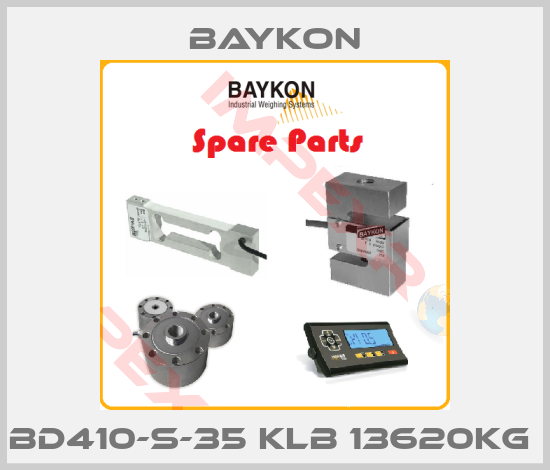 Baykon-BD410-S-35 KLB 13620KG 
