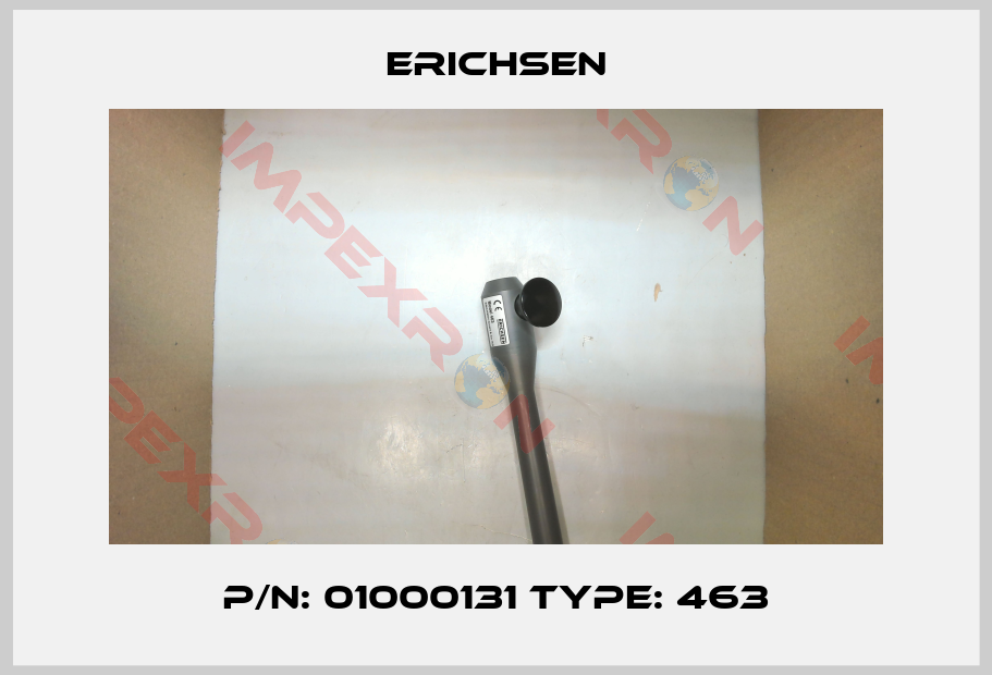 Erichsen-P/N: 01000131 Type: 463