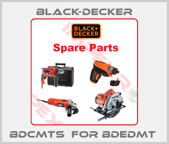 Black-Decker-BDCMTS  FOR BDEDMT 