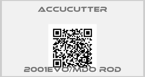 ACCUCUTTER-2001EVO/MDO Rod