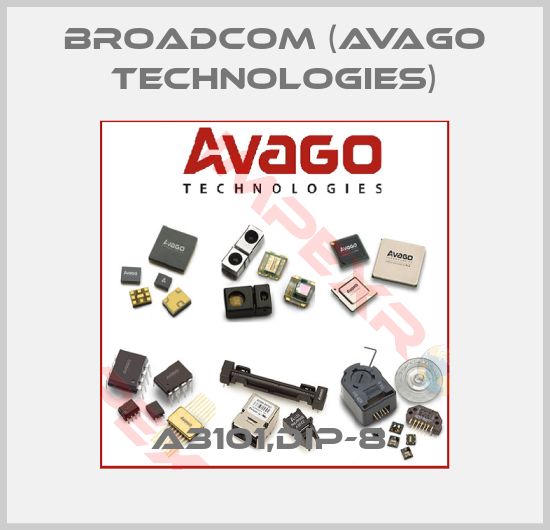 Broadcom (Avago Technologies)-A3101,DIP-8 