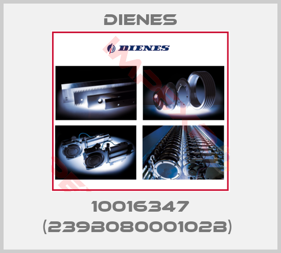 Dienes-10016347 (239B08000102B) 