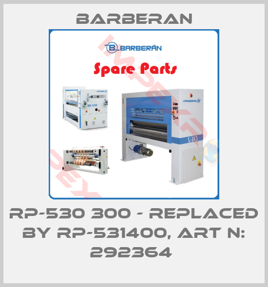 Barberan-RP-530 300 - replaced by RP-531400, Art N: 292364 