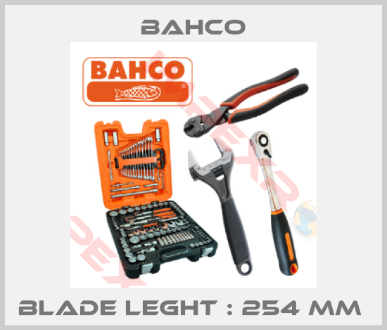 Bahco-BLADE LEGHT : 254 MM 