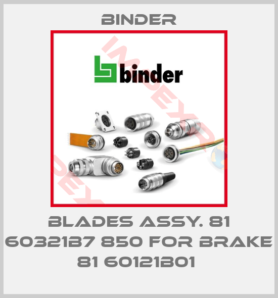 Binder-BLADES ASSY. 81 60321B7 850 FOR BRAKE 81 60121B01 