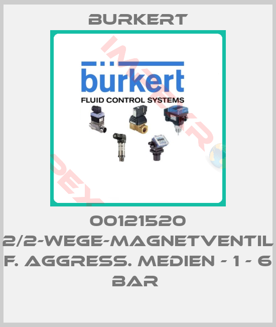 Burkert-00121520 2/2-WEGE-MAGNETVENTIL F. AGGRESS. MEDIEN - 1 - 6 BAR 
