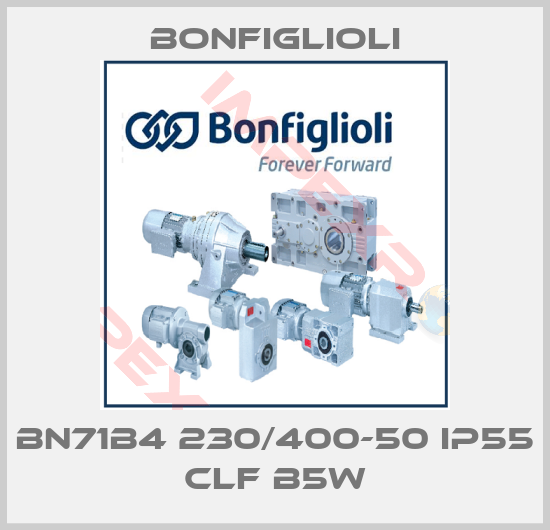 Bonfiglioli-BN71B4 230/400-50 IP55 CLF B5W