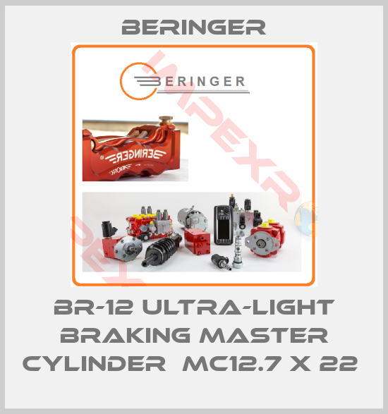Beringer-BR-12 ULTRA-LIGHT BRAKING MASTER CYLINDER  MC12.7 X 22 