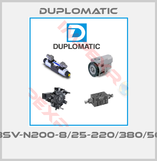 Duplomatic-BSV-N200-8/25-220/380/50 