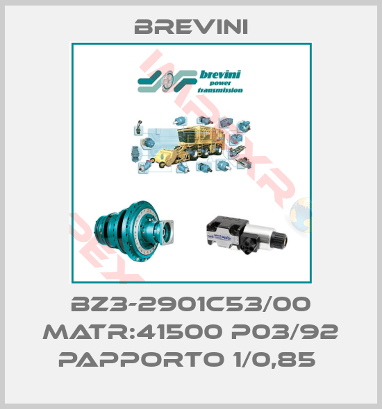 Brevini-BZ3-2901C53/00 MATR:41500 P03/92 PAPPORTO 1/0,85 