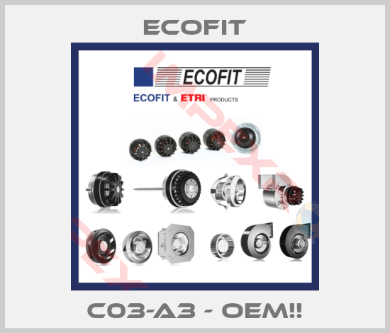 Ecofit-C03-A3 - OEM!!
