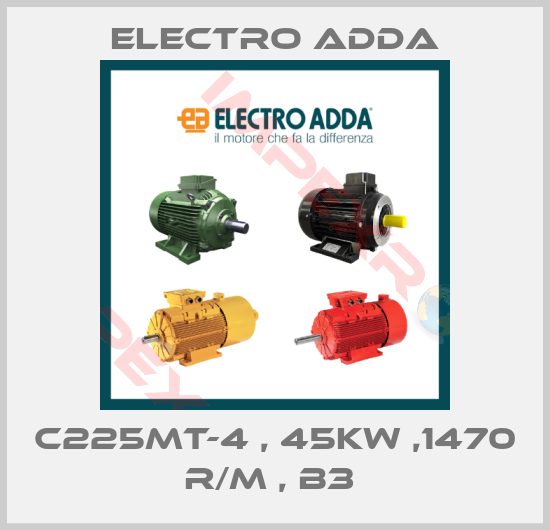 Electro Adda-C225MT-4 , 45KW ,1470 R/M , B3 