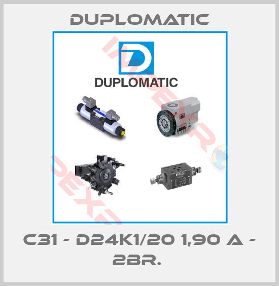 Duplomatic-C31 - D24K1/20 1,90 A - 2BR. 
