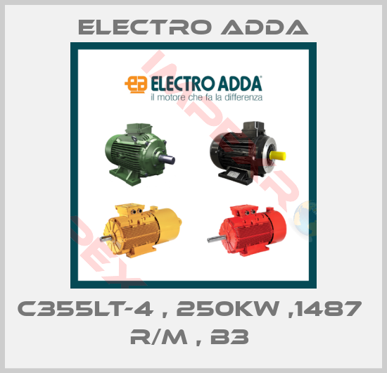 Electro Adda-C355LT-4 , 250KW ,1487  R/M , B3 