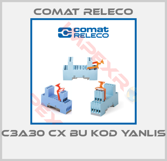 Comat Releco-C3A30 CX BU KOD YANLIS 
