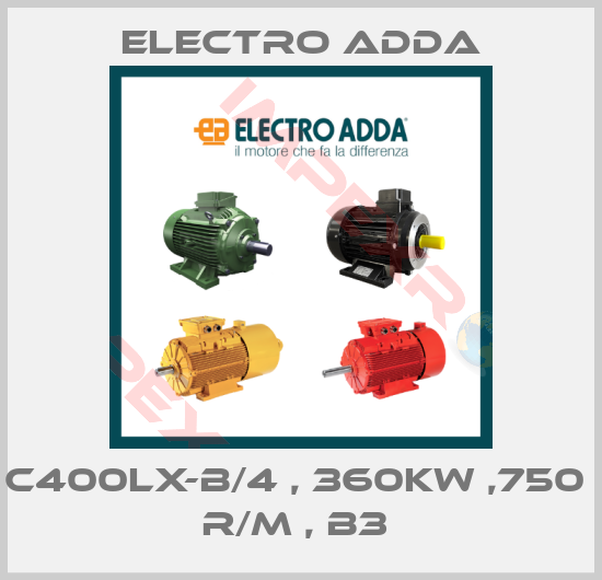Electro Adda-C400LX-B/4 , 360KW ,750  R/M , B3 