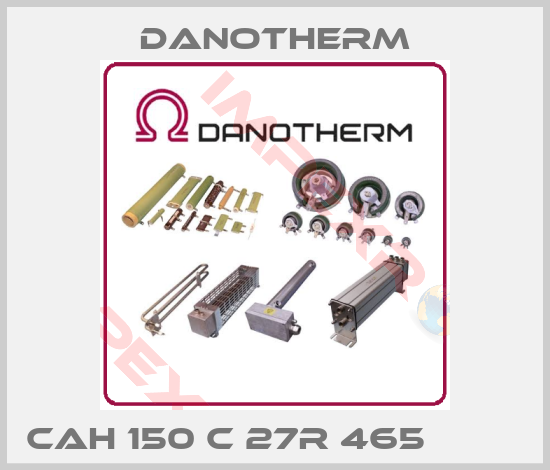 Danotherm-CAH 150 C 27R 465         