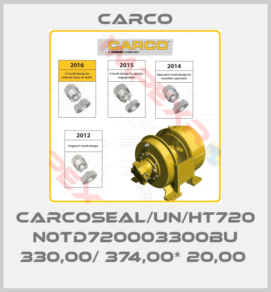 Carco-CARCOSEAL/UN/HT720 N0TD720003300BU 330,00/ 374,00* 20,00 