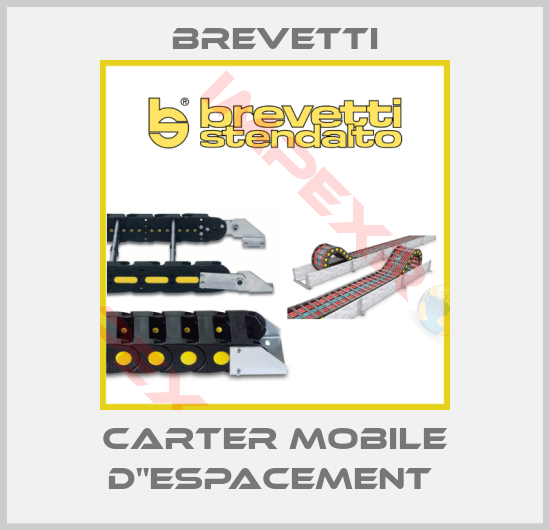 Brevetti-CARTER MOBILE D"ESPACEMENT 