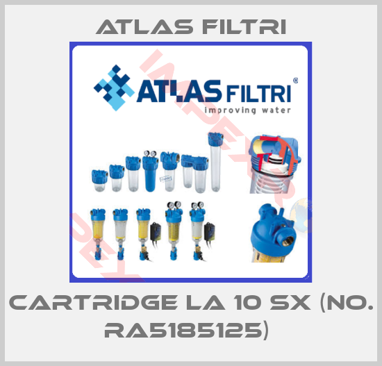 Atlas Filtri-CARTRIDGE LA 10 SX (NO. RA5185125) 