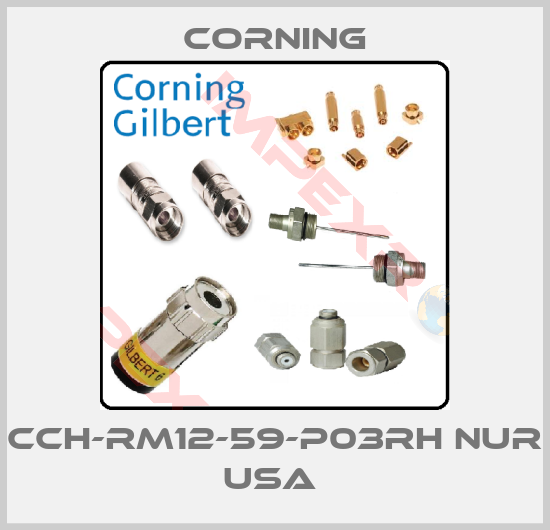 Corning-CCH-RM12-59-P03RH NUR USA 