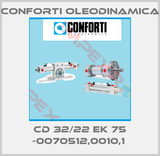 Conforti Oleodinamica-CD 32/22 EK 75 -0070512,0010,1 