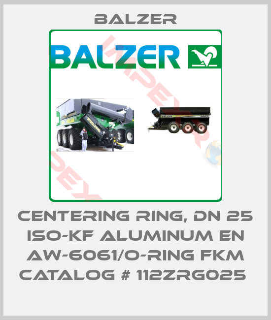 Balzer-CENTERING RING, DN 25 ISO-KF ALUMINUM EN AW-6061/O-RING FKM CATALOG # 112ZRG025 