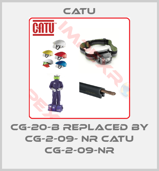 Catu-CG-20-B replaced by CG-2-09- NR Catu CG-2-09-NR