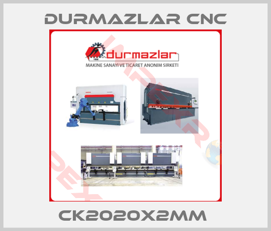 Durmazlar CNC-CK2020X2MM 
