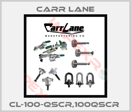 Carr Lane-CL-100-QSCR,100QSCR 