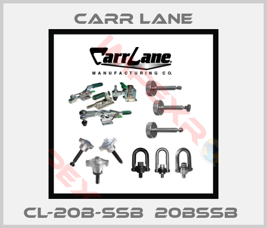 Carr Lane-CL-20B-SSB  20BSSB 