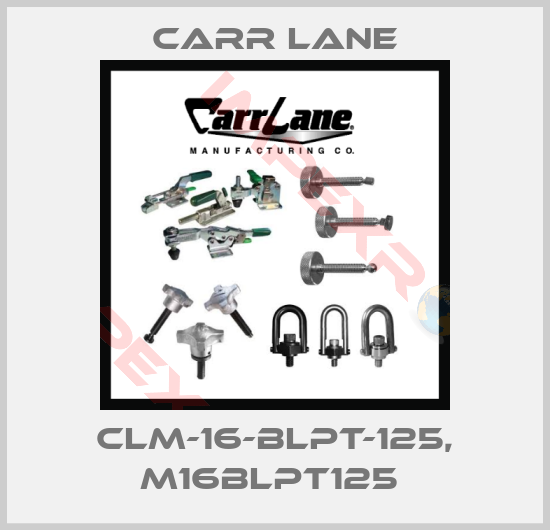 Carr Lane-CLM-16-BLPT-125, M16BLPT125 