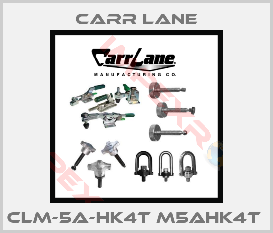 Carr Lane-CLM-5A-HK4T M5AHK4T 