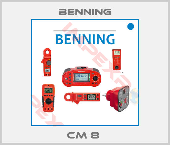 Benning-CM 8 