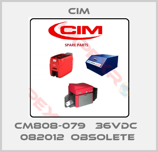 Cim-CM808-079   36VDC   082012  OBSOLETE 