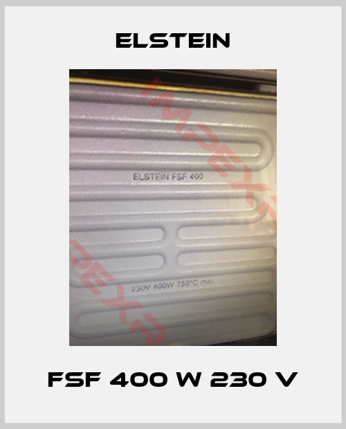 Elstein-FSF 400 W 230 V