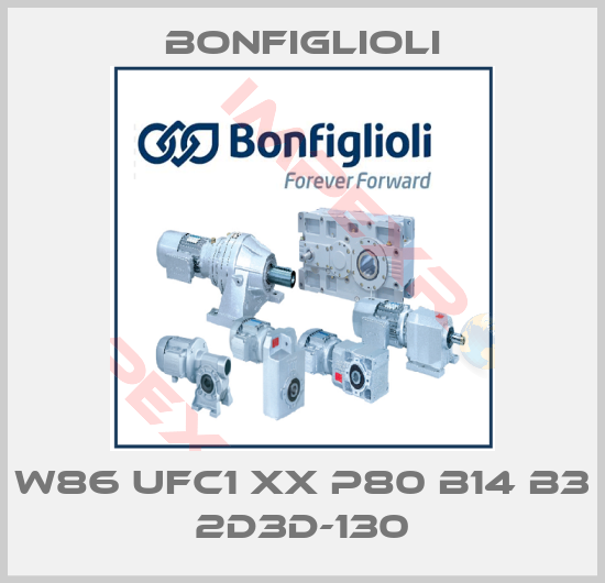 Bonfiglioli-W86 UFC1 XX P80 B14 B3 2D3D-130
