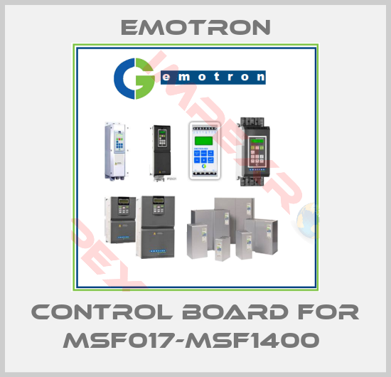 Emotron-CONTROL BOARD FOR MSF017-MSF1400 