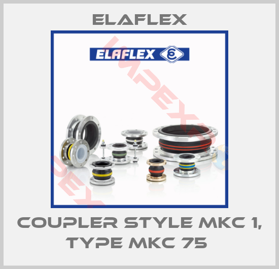 Elaflex-COUPLER STYLE MKC 1, TYPE MKC 75 